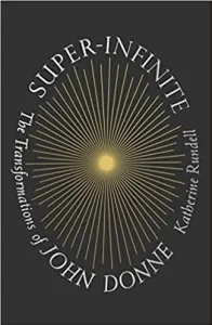 super-infinite-book john donne and Leonard cohen commonalities