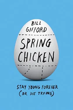 cover of the book spring chicken. 50 books/50 covers