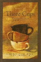 Three Cups, by Mark St. Germain, is illustrated by April Willy.