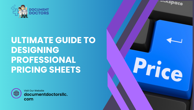 Ultimate Guide to Designing Professional Pricing Sheets