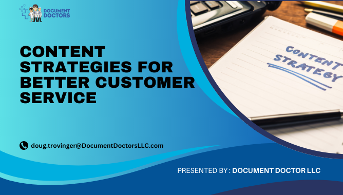 Content Strategies for Better Customer Service
