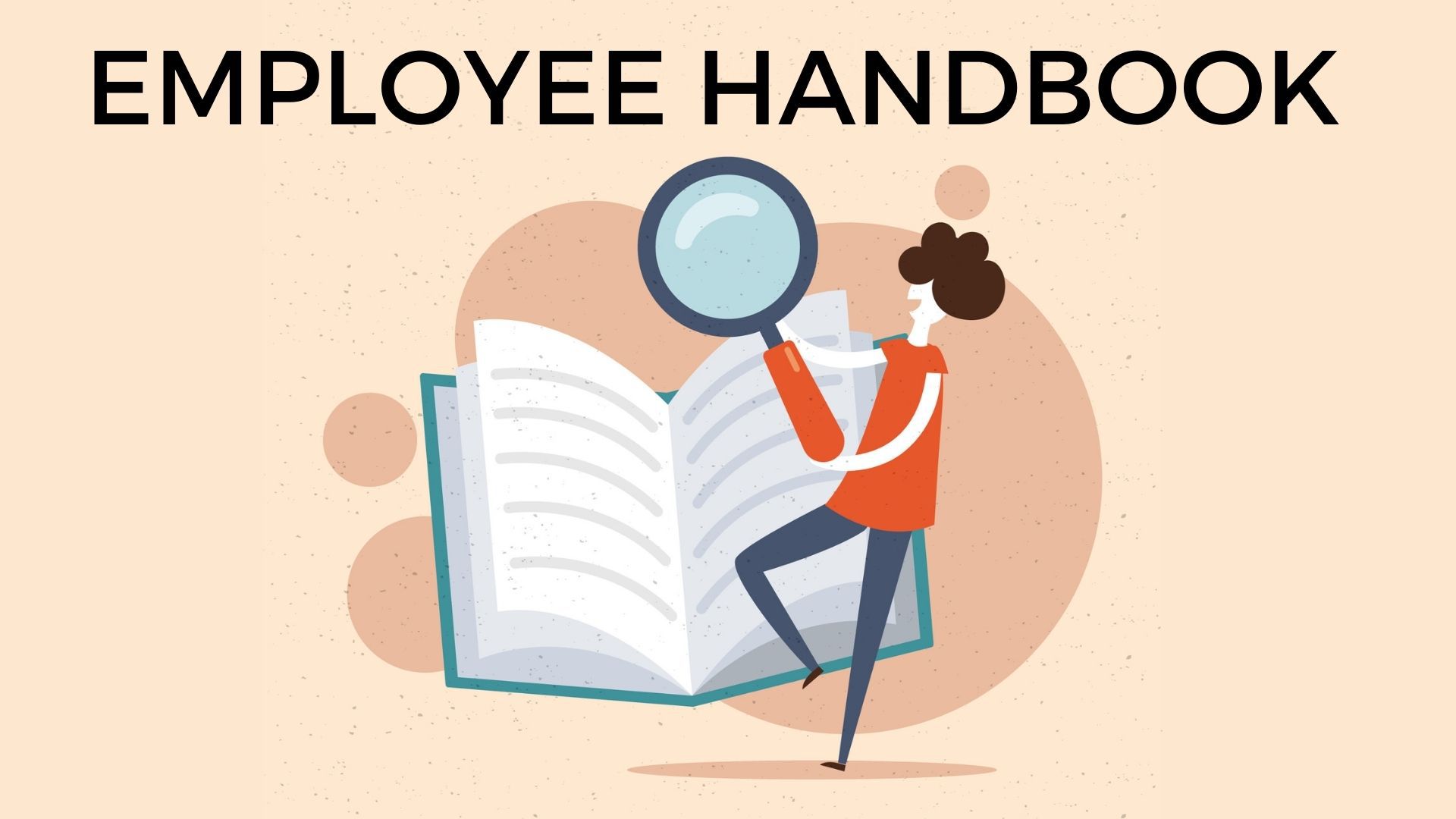 Business Needs a Custom Employee Handbook in 2025