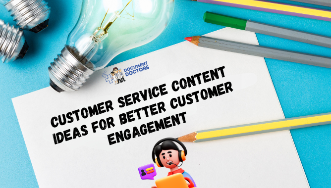 Customer Service Content Ideas for Better Customer Engagement