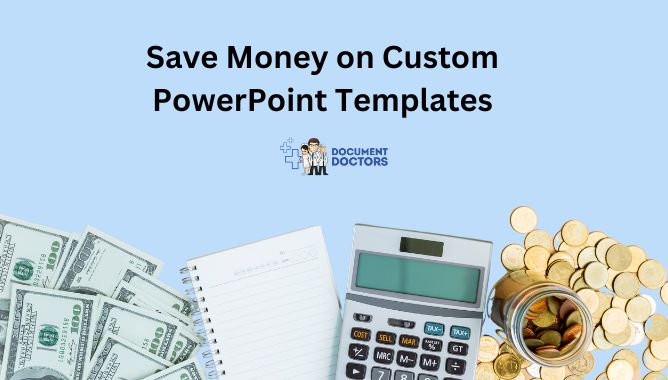 Save Money on Custom PowerPoint Templates